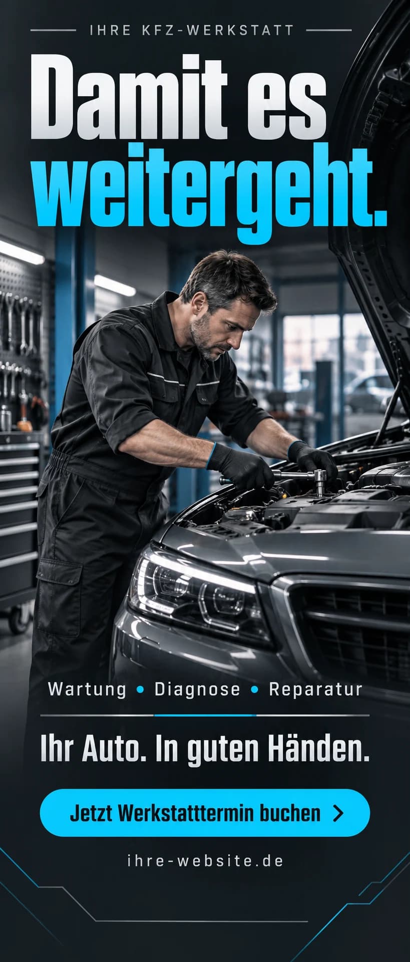 Damit es weitergeht. – Designentwurf für Kfz-Werkstatt