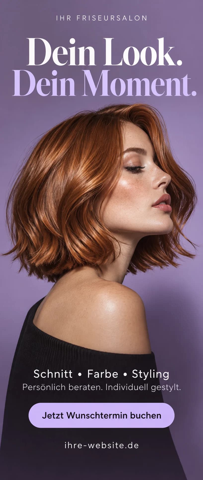 Dein Look. Dein Moment. – Designentwurf für Friseursalon
